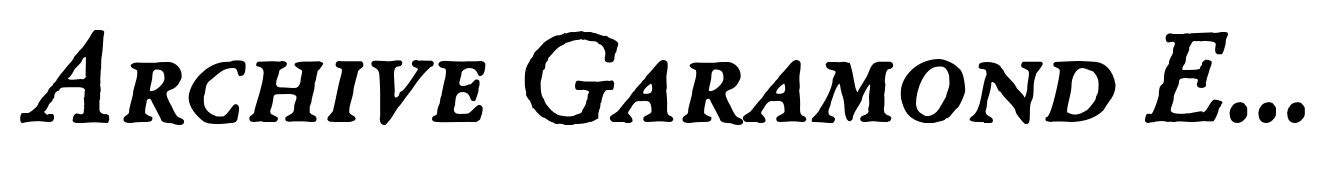 Archive Garamond Exp Bold Italic